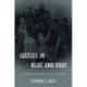 Justice in Blue and Gray: A Legal History of the Civil War