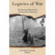 Legacies of War: Enduring Memories, Persistent Patterns