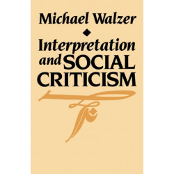 Interpretation and Social Criticism
