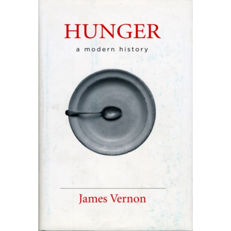 Hunger: A Modern History