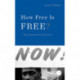 How Free Is Free?: The Long Death of Jim Crow