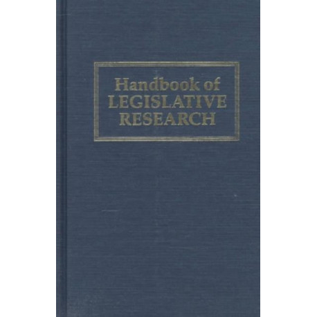 Handbook of Legislative Research