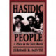 Hasidic People: A Place in the New World