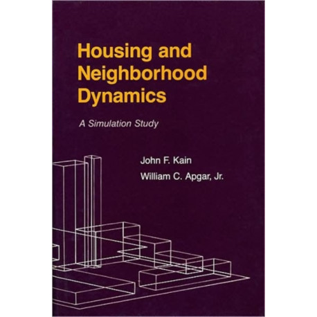 Housing and Neighborhood Dynamics: A Simulation Study
