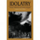Idolatry