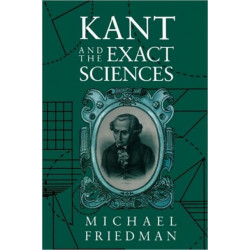 Kant and the Exact Sciences