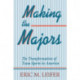 Making the Majors: The Transformation of Team Sports in America