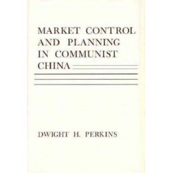 Market Control and Planning in Communist China