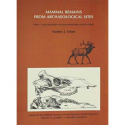 Mammal Remains from Archaeological Sites: Southeastern and Southwestern United States