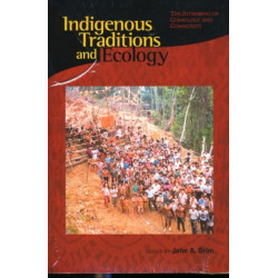 Indigenous Traditions and Ecology: The Interbeing of Cosmology and Community