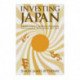 Investing Japan: Foreign Capital, Monetary Standards, and Economic Development, 1859–2011
