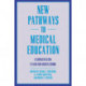 New Pathways to Medical Education: Learning to Learn at Harvard Medical School