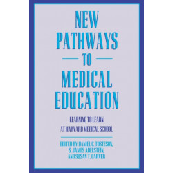 New Pathways to Medical Education: Learning to Learn at Harvard Medical School