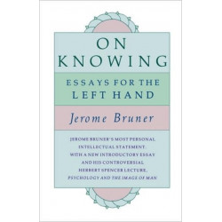 On Knowing: Essays for the Left Hand, Second Edition