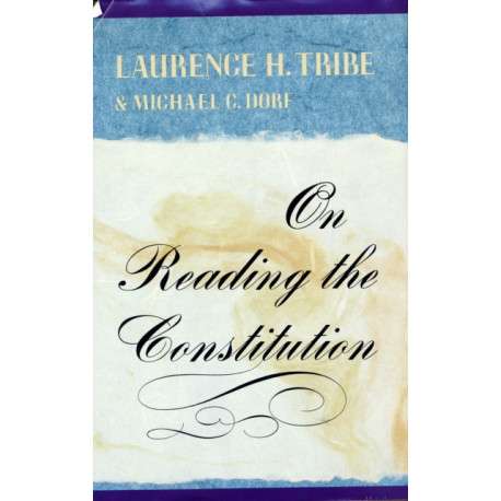 On Reading the Constitution