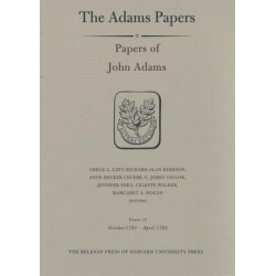 Papers of John Adams: October 1781 - April 1782