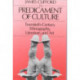 The Predicament of Culture: Twentieth-Century Ethnography, Literature, and Art