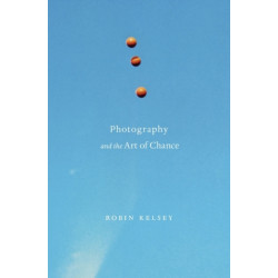 Photography and the Art of Chance