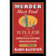 Murder Most Foul: The Killer and the American Gothic Imagination