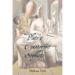 Plato’s Counterfeit Sophists