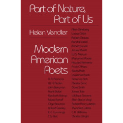 Part of Nature, Part of Us: Modern American Poets