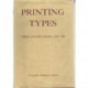 Printing Types: Their History, Forms, and Use- A Study in Survivals: 3rd Edition
