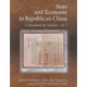 State and Economy in Republican China: A Handbook for Scholars, Volumes 1 and 2