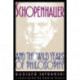 Schopenhauer and the Wild Years of Philosophy
