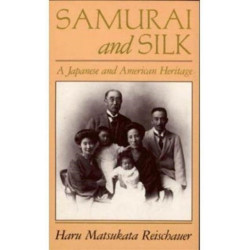 Samurai and Silk: A Japanese and American Heritage