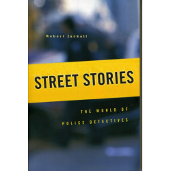 Street Stories: The World of Police Detectives