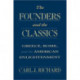 The Founders and the Classics: Greece, Rome, and the American Enlightenment