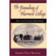 The Founding of Harvard College: With a New Foreword by Hugh Hawkins