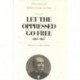 The The Letters of William Lloyd Garrison: 1861-1867