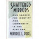 Shattered Mirrors: Our Search for Identity and Community in the AIDS Era