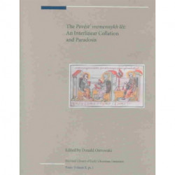The Povest’ vremennykh let: An Interlinear Collation and Paradosis