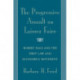 The Progressive Assault on Laissez Faire: Robert Hale and the First Law and Economics Movement
