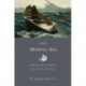 The Mortal Sea: Fishing the Atlantic in the Age of Sail