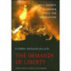 The Demands of Liberty: Civil Society in France since the Revolution