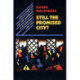 Still the Promised City?: African-Americans and New Immigrants in Postindustrial New York