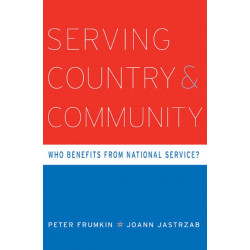 Serving Country and Community: Who Benefits from National Service?