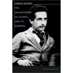 The Advancement of Science, and Its Burdens: With a New Introduction