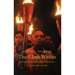 The Clash Within: Democracy, Religious Violence, and India's Future