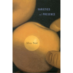 Varieties of Presence