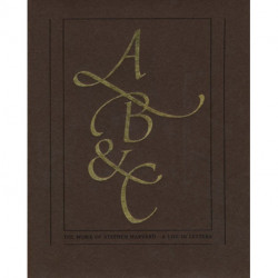 The Work of Stephen Harvard: A Life in Letters