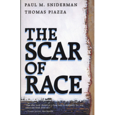 The Scar of Race
