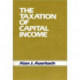 The Taxation of Capital Income