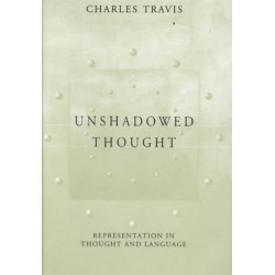 Unshadowed Thought: Representation in Thought and Language