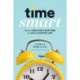 Time Smart: How to Reclaim Your Time and Live a Happier Life
