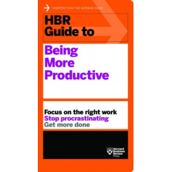 HBR Guide to Being More Productive (HBR Guide Series)