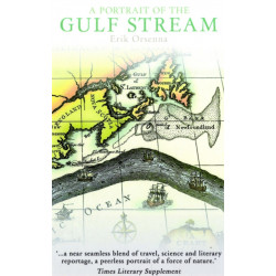 A Portrait of the Gulf Stream: In Praise of Currents